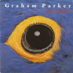 Graham Parker : Life Gets Better